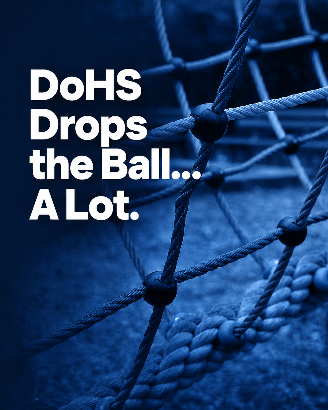 DoHS Drops the Ball... A Lot