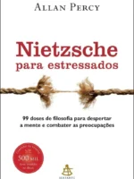 Nietzsche para Estressados