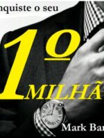 Conquiste o seu Primeiro Milhão