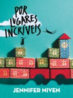Por lugares incríveis