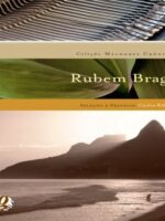 Melhores crônicas Rubem Braga