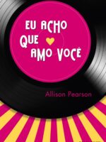 Eu acho que amo você