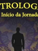 Astrologia - O Início da Jornada