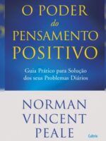 O Poder do Pensamento Positivo