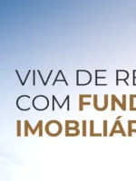 Viva de Renda com Fundos Imobiliários