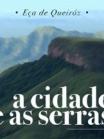 A Cidade e as Serras