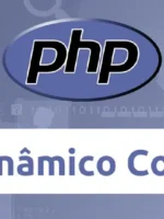Introdução à Criação de Sites Dinâmicos com PHP
