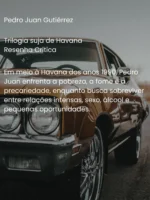 Trilogia suja de Havana - Pedro Juan Gutiérrez