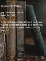Bartleby & companhia - Enrique Vila-Matas